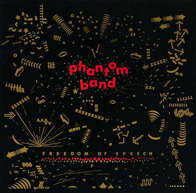 PHANTOM BAND - Freedom Of Speech [CD] (ONLINE ORDER ONLY)