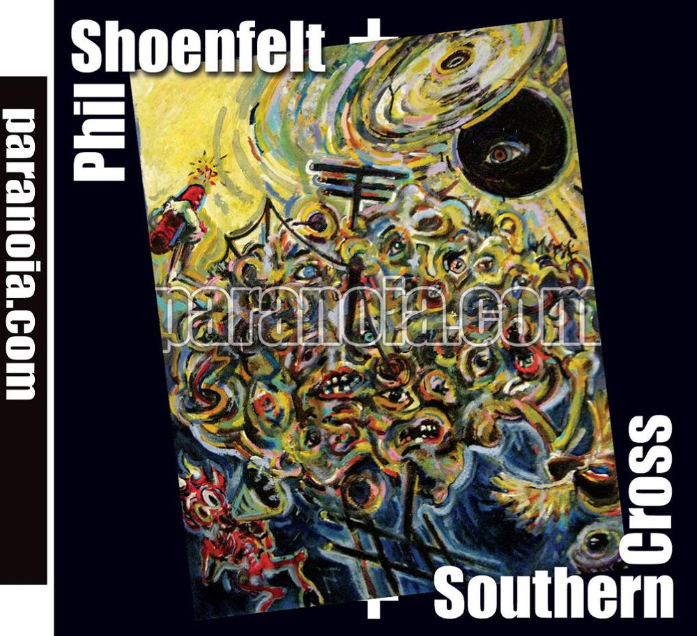 Phil Shoenfelt - Paranoia.com [CD] (ONLINE ORDER ONLY)