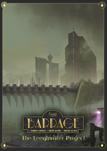 Barrage: The Leeghwater Project (ONLINE ORDER ONLY)