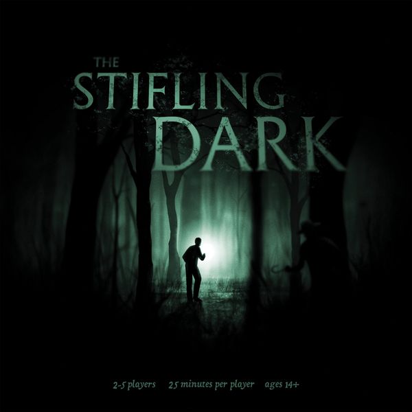 The Stifiling Dark (ONLINE ORDER ONLY)