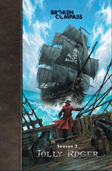 Broken Compass Jolly Roger Season 2 - Roleplaying Game (Online Order Only)
