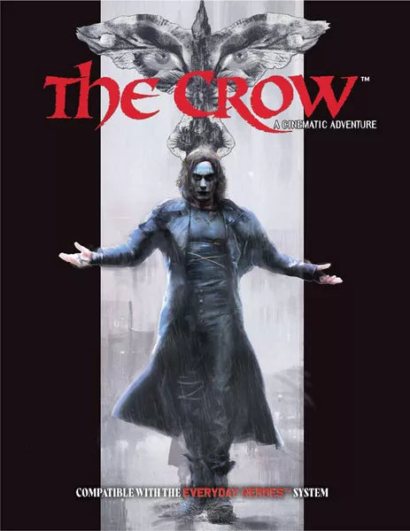 Everyday Heroes, The RPG: The Crow Cinematic Adventure (Online Order Only)