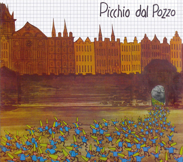 PICCHIO DAL POZZO - Picchio Dal Pozzo [Vinyl] (ONLINE ORDER ONLY)