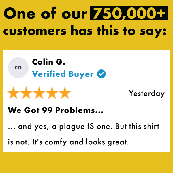 Plagued With Problems' Shirt (ONLINE ORDER ONLY)