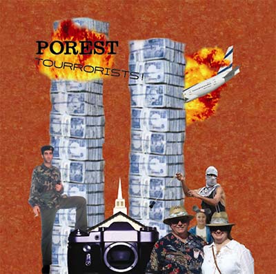 POREST - Tourrorists! [CD] (ONLINE ORDER ONLY)