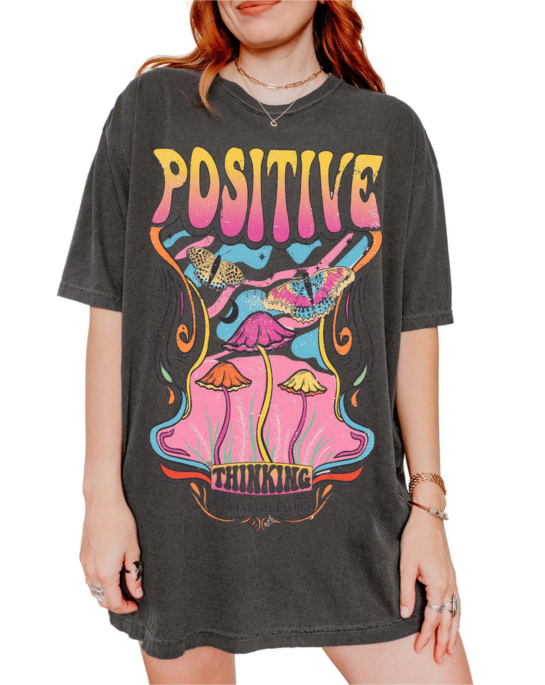 Positive Thinking Tee (ONLINE ORDER ONLY)