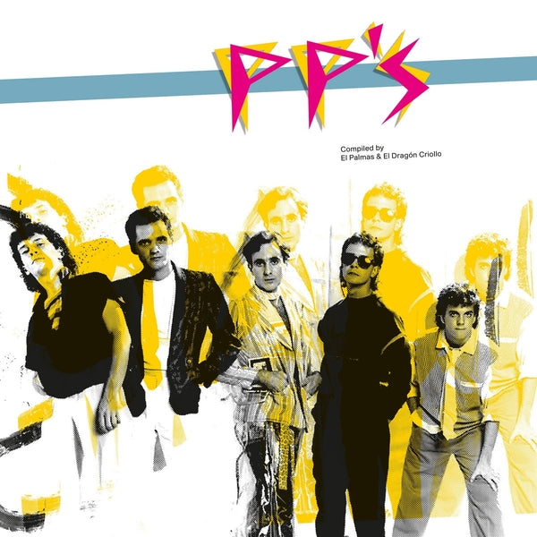 Pp'S: Compiled By El Dragon Criollo & El Palmas [Vinyl]