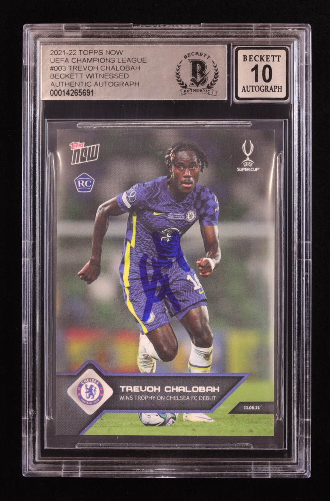 Trevoh Chalobah Signed 2021-22 Topps Now UEFA Champions League #003 RC (BGS | Autograph Grade 10) (Online Order Only)