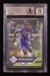 Trevoh Chalobah Signed 2021-22 Topps Now UEFA Champions League #003 RC (BGS | Autograph Grade 10) (Online Order Only)