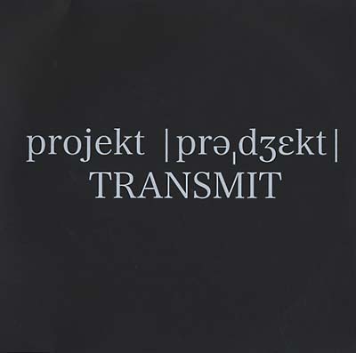 PROJEKT TRANSMIT - Projekt Transmit [Vinyl]
