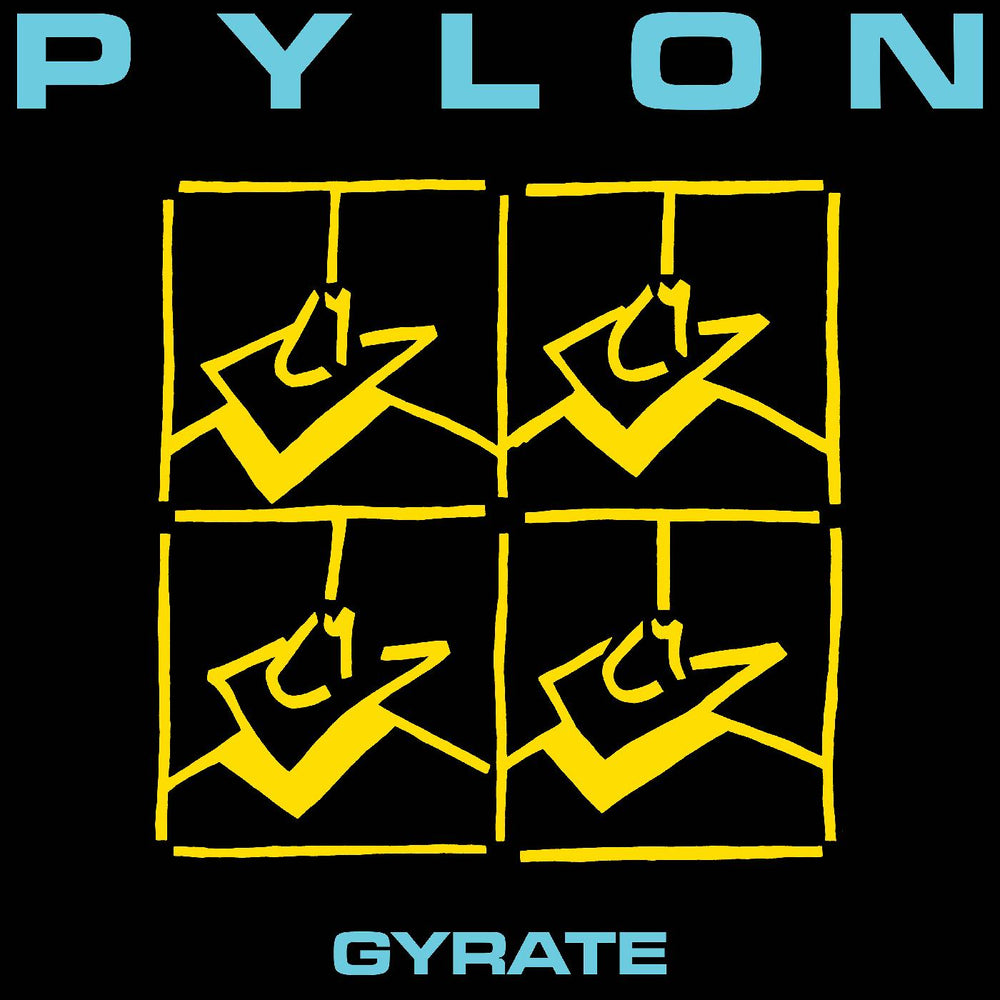 Pylon - Gyrate [Vinyl] (ONLINE ORDER ONLY)