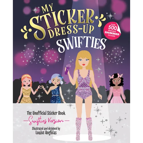 My Sticker Dress-Up: Swifties - Paperback (ONLINE ORDER ONLY)
