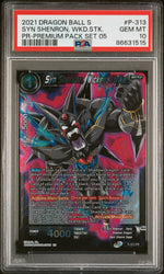 2021 DRAGON BALL SUPER SYN SHENRON, WKD.STK. #P-313 - PSA 10 (Online Order Only)