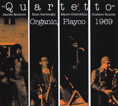 QUARTETTO - Organic, Playco 1969 [CD] (ONLINE ORDER ONLY)