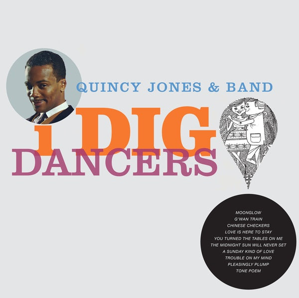 QUINCY JONES & BAND - I Dig Dancers [Vinyl] (ONLINE ORDER ONLY)