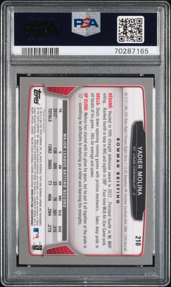 2013 BOWMAN CHROME YADIER MOLINA  #210 - PSA 10 (Online Order Only)