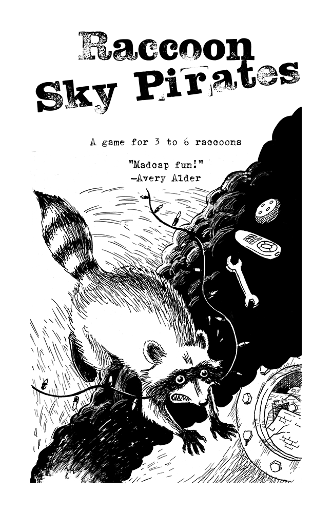 Raccoon Sky Pirates (ONLINE ORDER ONLY)