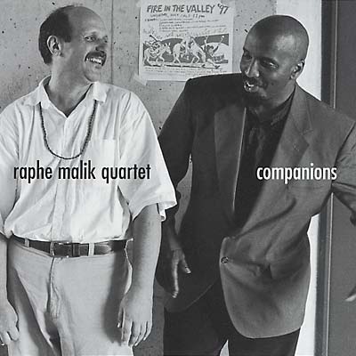 RAPHE MALIK QUARTET - Companions [CD] (ONLINE ORDER ONLY)
