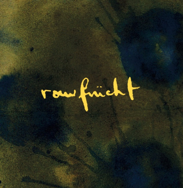 RAWFRUCHT - Rawfrucht [Vinyl] (ONLINE ORDER ONLY)