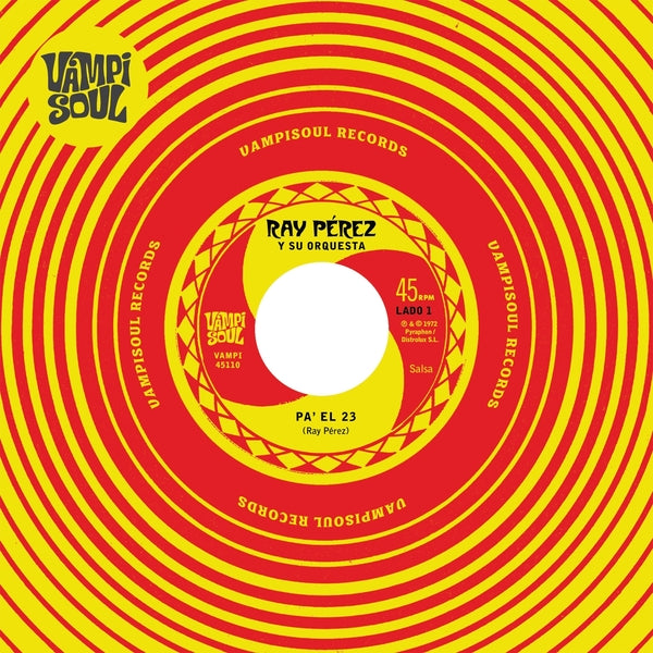 Pa' El 23/Muchacho Barrigon [Vinyl] (ONLINE ORDER ONLY)
