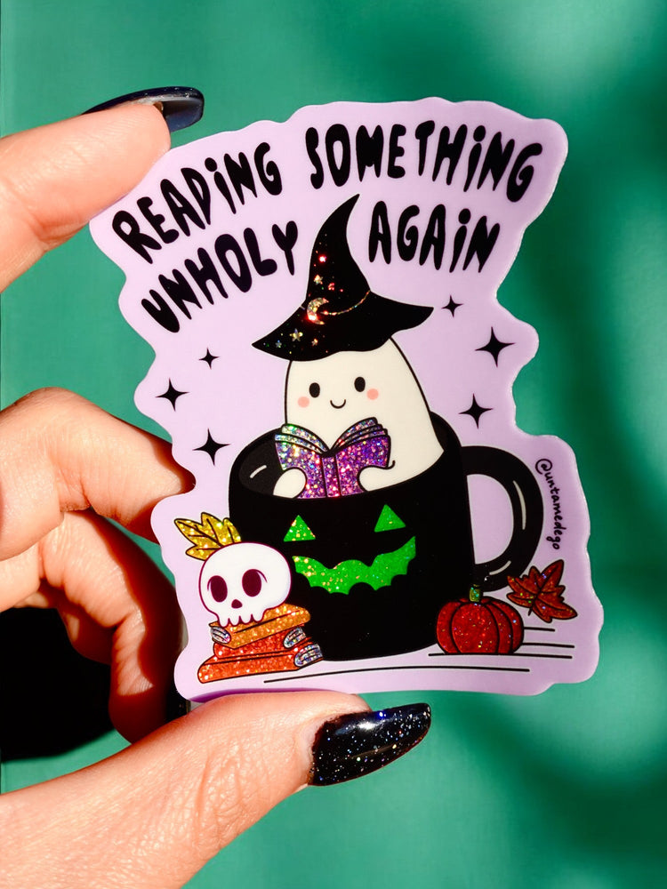 Reading Something Unholy Again Halloween Sticker (Online Order Only)