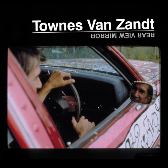 Townes Van Zandt - Rear View Mirror (2xLP) [Vinyl] (ONLINE ORDER ONLY)