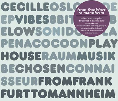REBOOT/SASCHA DIVE - From Frankfurt To Mannheim [CD] (ONLINE ORDER ONLY)