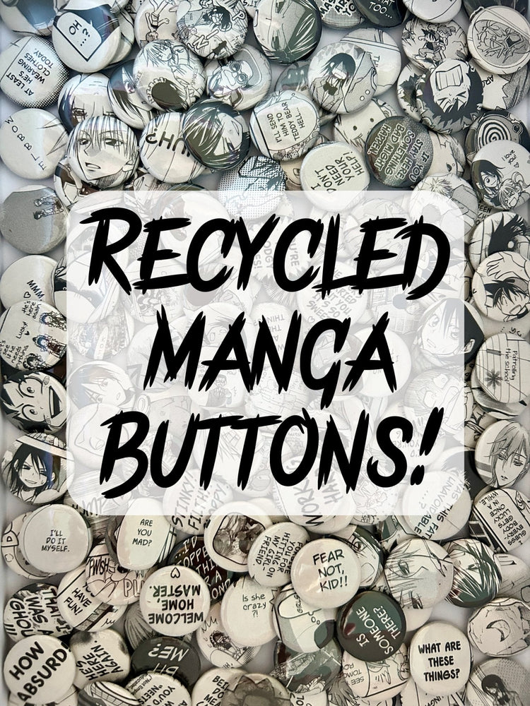 Recycled Manga Buttons (Online Order Only) (ONLINE ORDER ONLY)