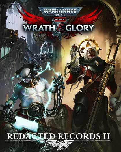 Wrath & Glory Redacted Records II (Online Only)