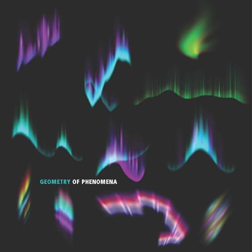 Geometry Of Phenomena [CD] (ONLINE ORDER ONLY)