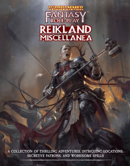 WHFRP Reikland Miscellanea (Online Only)