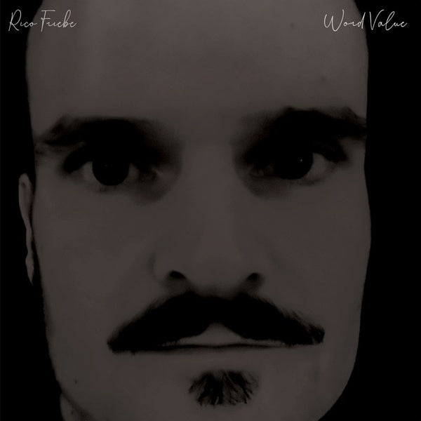 RICO FRIEBE - Word Value [CD] (ONLINE ORDER ONLY)