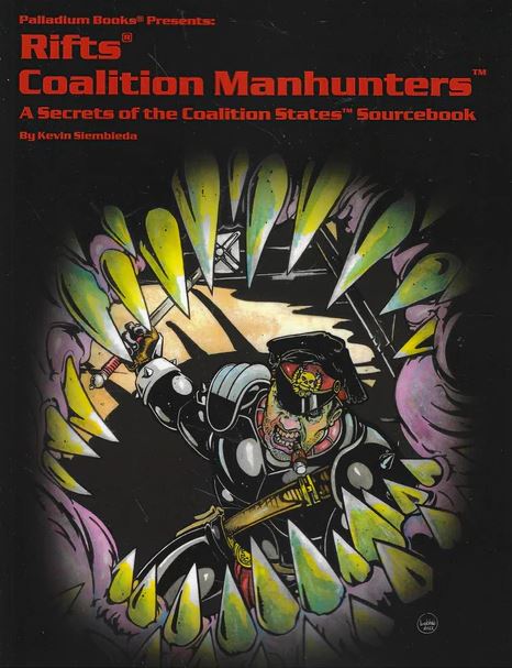 Rifts Coalition Manhunters (Online Only)