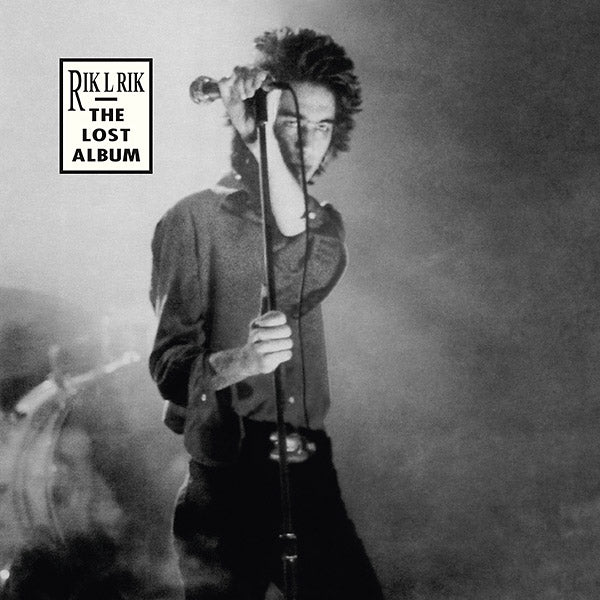 RIK L RIK - The Lost Album [Vinyl] (ONLINE ORDER ONLY)