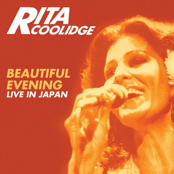 Rita Coolidge - Beautiful Evening--Live in Japan (Expanded Edition) [CD] (ONLINE ORDER ONLY)