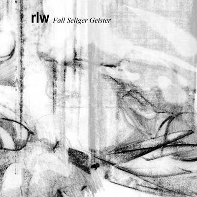 RLW - Fall Seliger Geister [CD] (ONLINE ORDER ONLY)