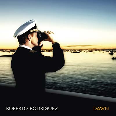 Roberto Rodriguez - Dawn [CD] (ONLINE ORDER ONLY)