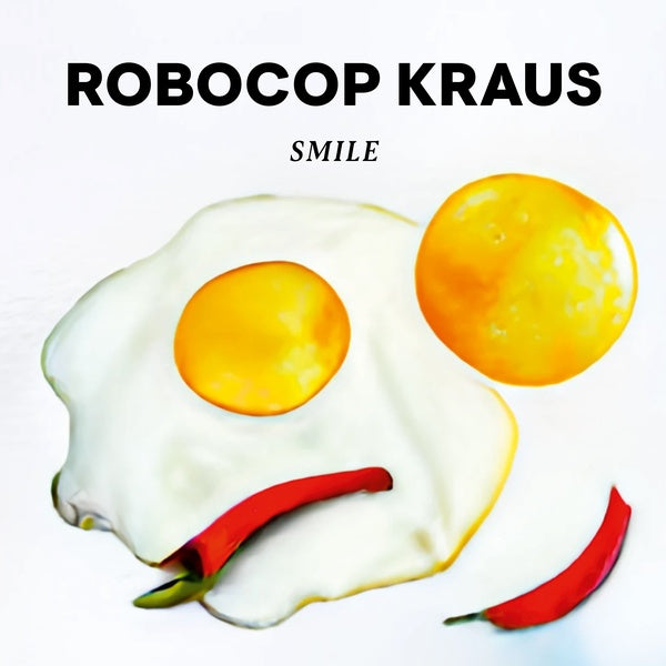ROBOCOP KRAUS - Smile [CD] (ONLINE ORDER ONLY)