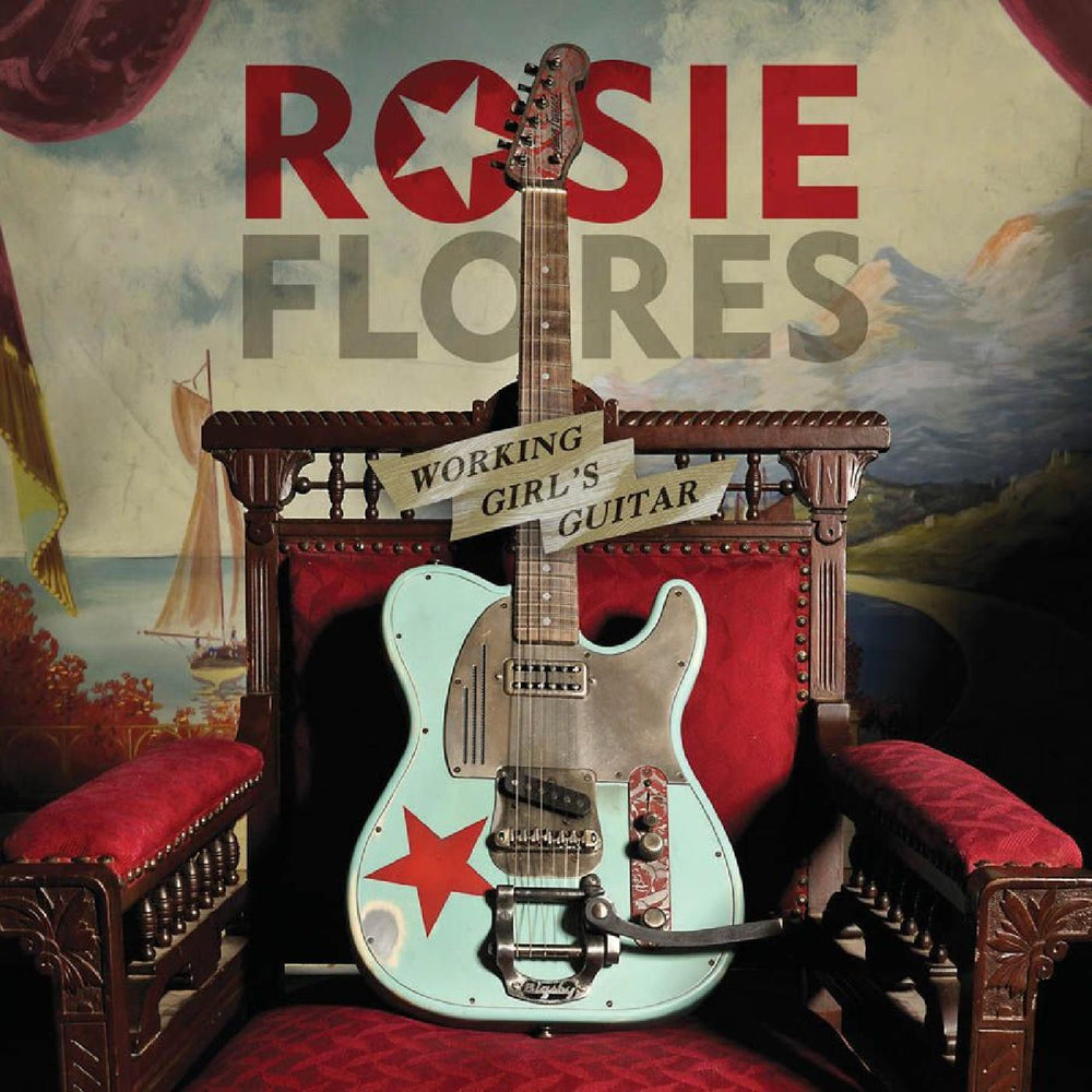 Rosie Flores - Working Girl's Guitar [CD] (ONLINE ORDER ONLY)