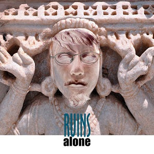 Ruins Alone - Ruins Alone [CD] (ONLINE ORDER ONLY)