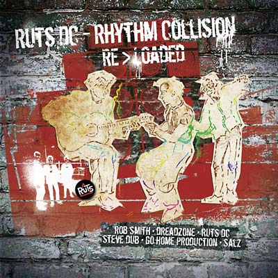 RUTS DC - Rhythm Collision Reloaded [CD] (ONLINE ORDER ONLY)