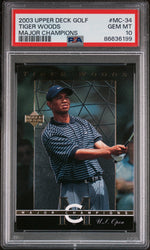 2003 UPPER DECK MAJOR CHAMPIONS TIGER WOODS #MC-34 - PSA 10 (Online Order Only)