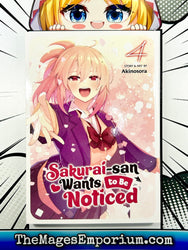 Sakurai-San Wants To Be Noticed Vol 4