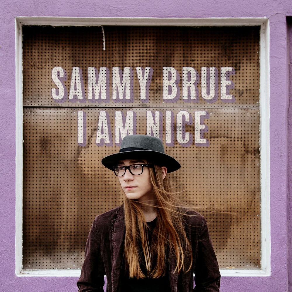 Sammy Brue - I Am Nice [CD] (ONLINE ORDER ONLY)
