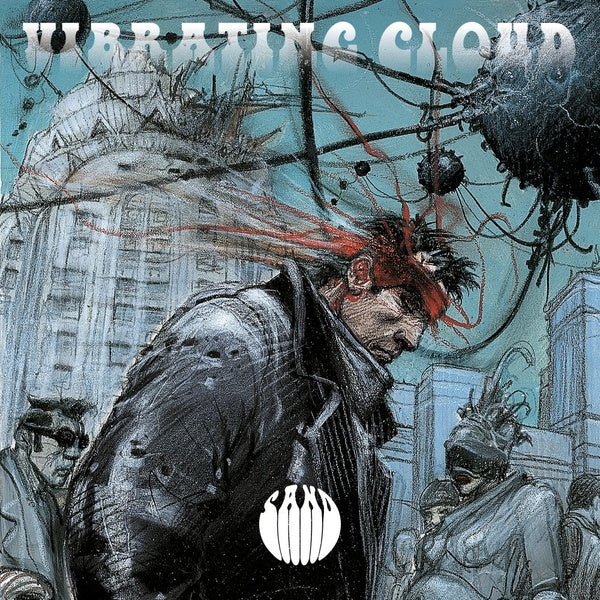 SAND - Vibrating Cloud [Vinyl] (ONLINE ORDER ONLY)
