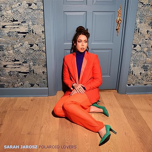 Sarah Jarosz - Polaroid Lovers [LP] [Vinyl] (ONLINE ORDER ONLY)
