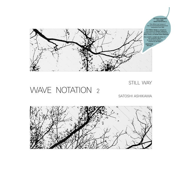 Still Way (Wave Notation 2) [Vinyl] (ONLINE ORDER ONLY)