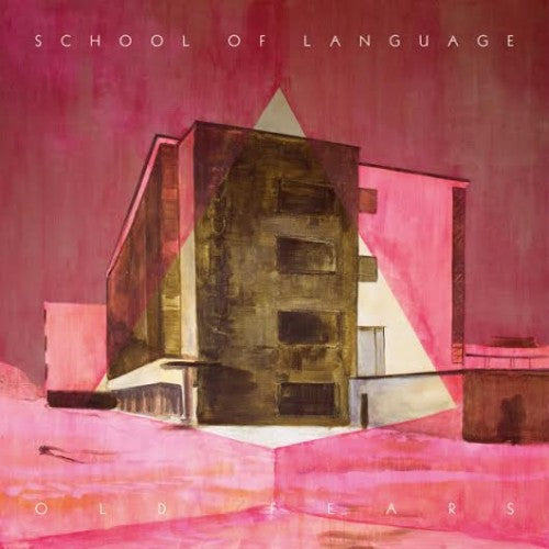 School Of Language - Old Fears [CD] (ONLINE ORDER ONLY)