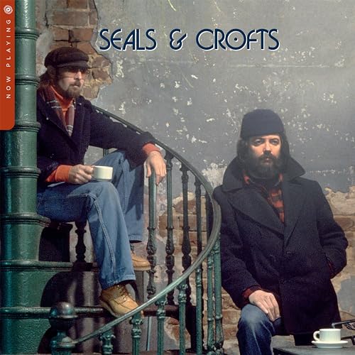 Seals & Crofts - Now Playing [Vinyl] (ONLINE ORDER ONLY)