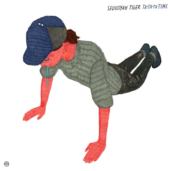 SEQUOYAH TIGER - Ta-Ta-Ta-Time [Vinyl] (ONLINE ORDER ONLY)